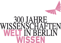 300 Jahre Wissenschaften Berlin