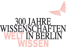 300 Jahre Wissenschaften Berlin